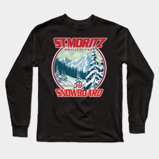 St Moritz Switzerland to Snowboard Long Sleeve T-Shirt